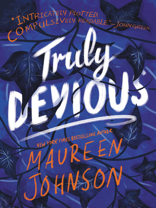 Titeldetails für Truly Devious nach Maureen Johnson - Verfügbar